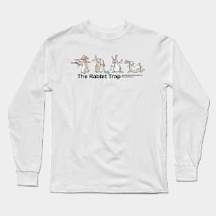 The Rabbit Trap. Long Sleeve T-Shirt